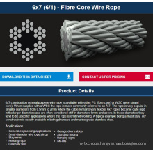 6X7 (6/1) - Fibre Core Wire Rope